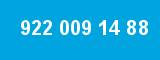 922 009 14 88